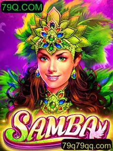 Descubra o Fascinante Jogo 'Samba' com 79Q.COM